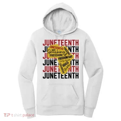 Juneteenth Pride Freedom Black History Women's Hoodie