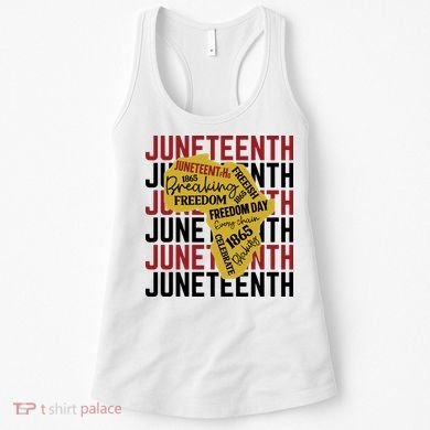 Juneteeth Pride Freedom Black History Women's Tank Top