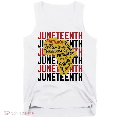 Juneteenth Pride Freedom Black History Tank Top