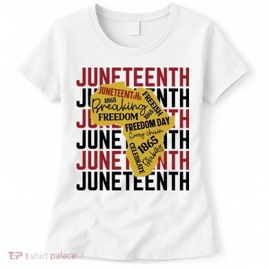 Juneteeth Pride Freedom Black History Women's T-Shirt