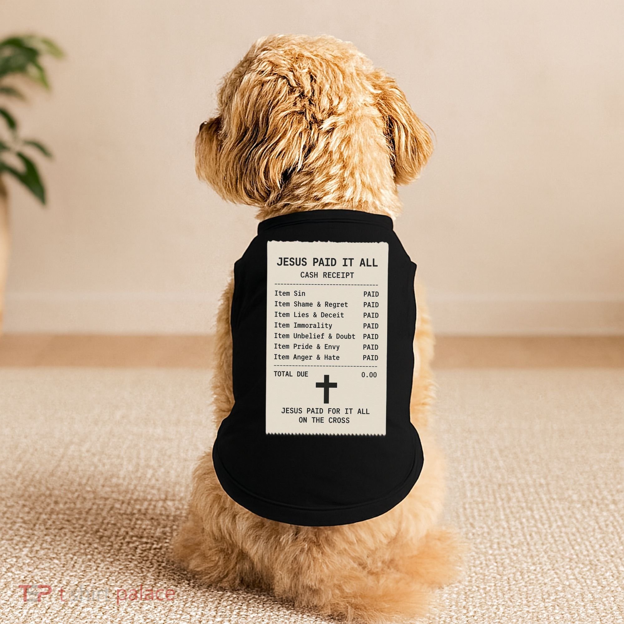 Jesus Paid For It All Jesus Receipt Doggie Tank