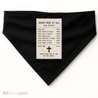 Jesus Paid For It All Jesus Receipt USA-Made Doggie Bandana thumb 0