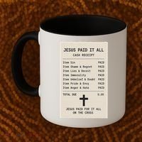 Jesus Paid For It All Jesus Receipt Coffee Mug thumb 2