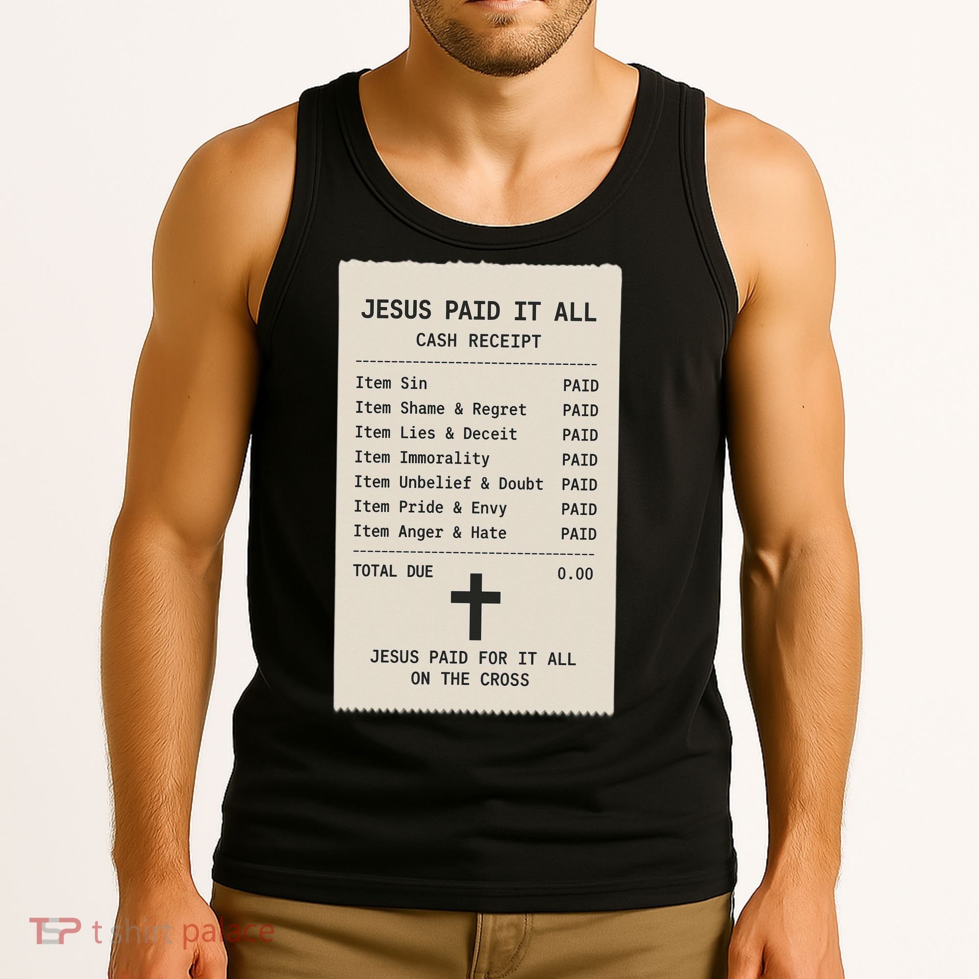 Jesus Paid For It All Jesus Receipt Tank Top