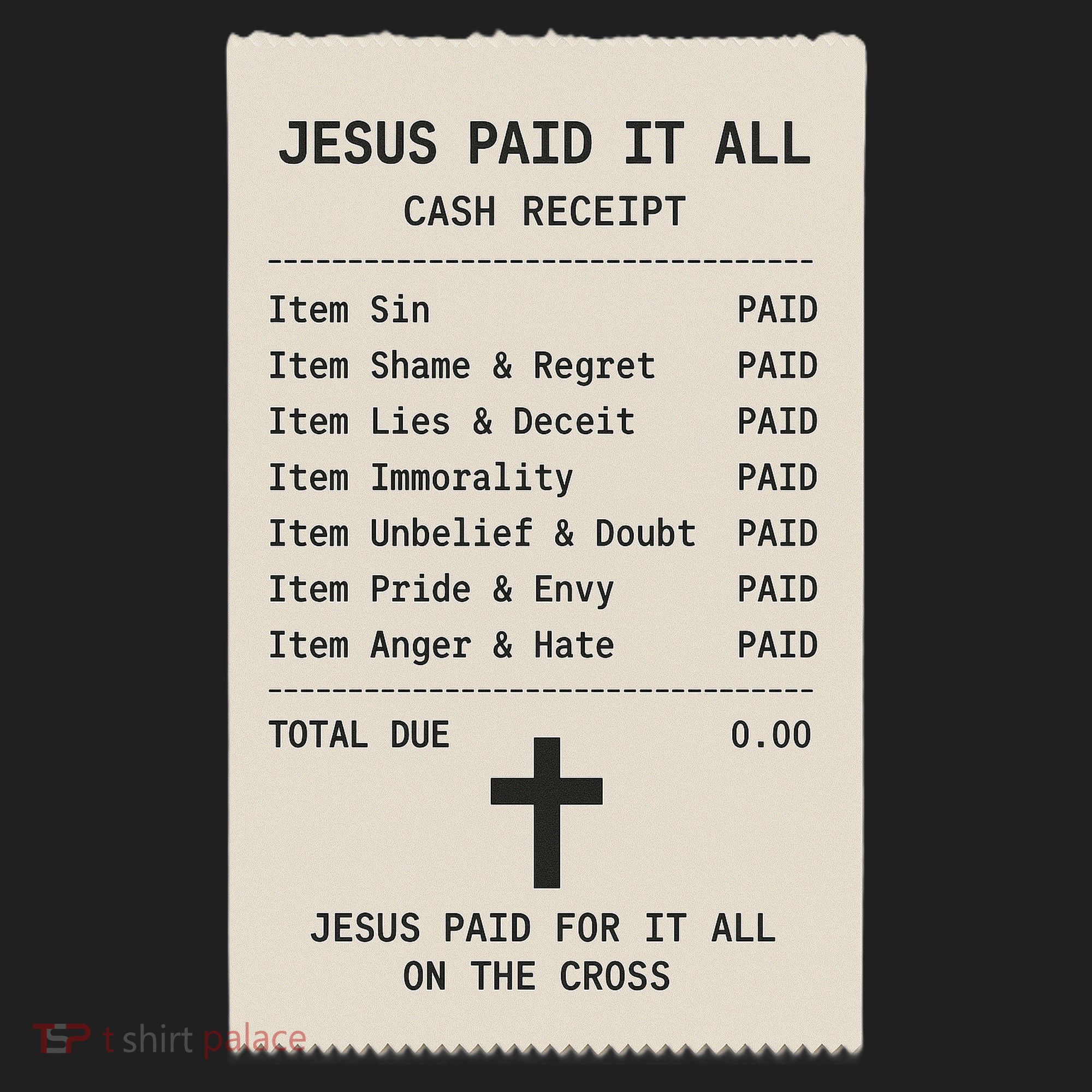 Jesus Paid For It All Jesus Receipt Golf Towel