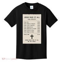 Jesus Paid For It All Jesus Receipt Kids T-Shirt thumb 0