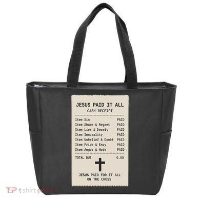 Jesus Paid For It All Jesus Receipt Tote Bag