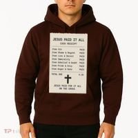 Jesus Paid For It All Jesus Receipt Hoodie thumb 2