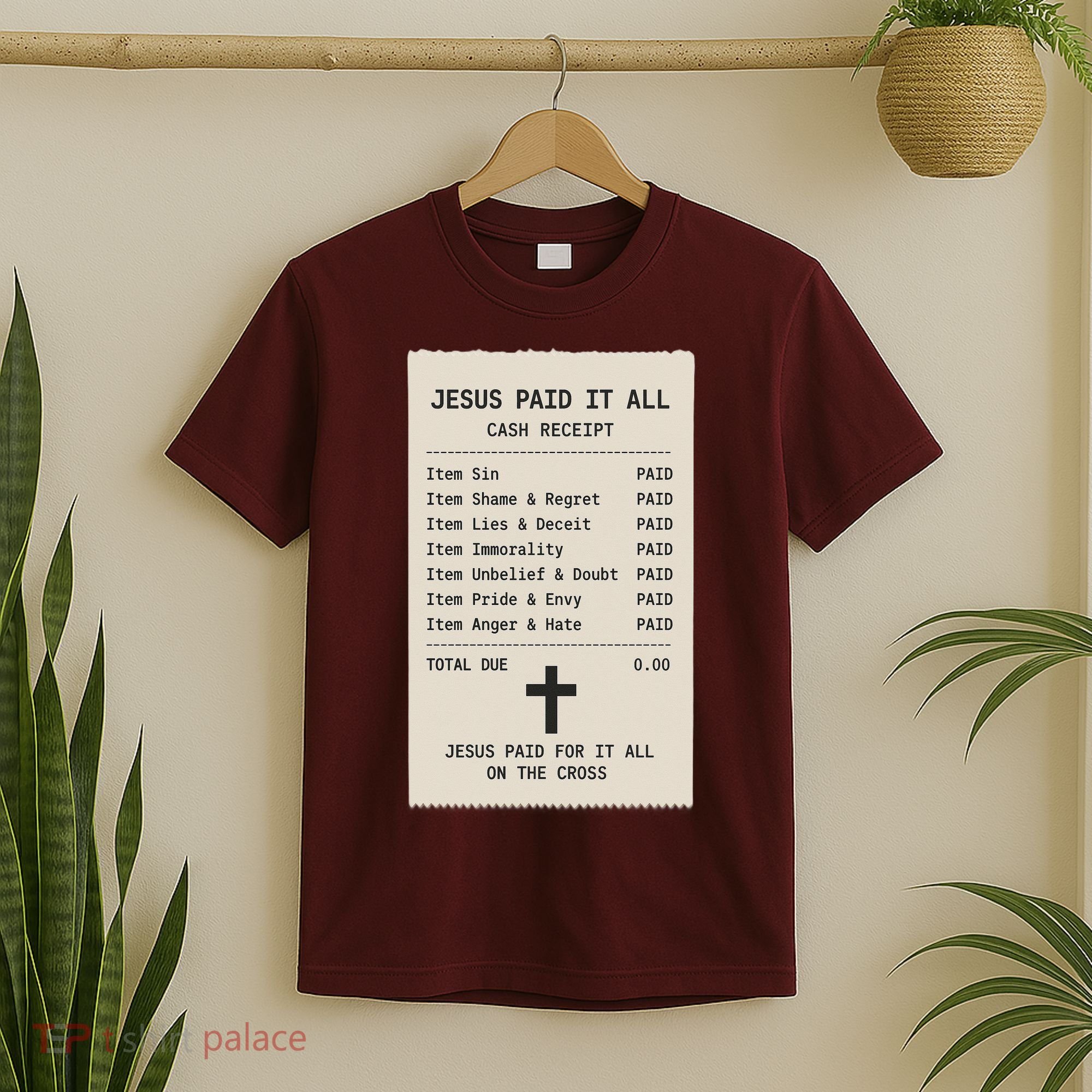 Jesus Paid For It All Jesus Receipt T-Shirt