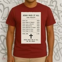 Jesus Paid For It All Jesus Receipt T-Shirt thumb 3