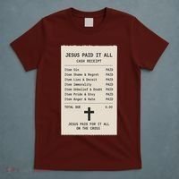 Jesus Paid For It All Jesus Receipt T-Shirt thumb 5