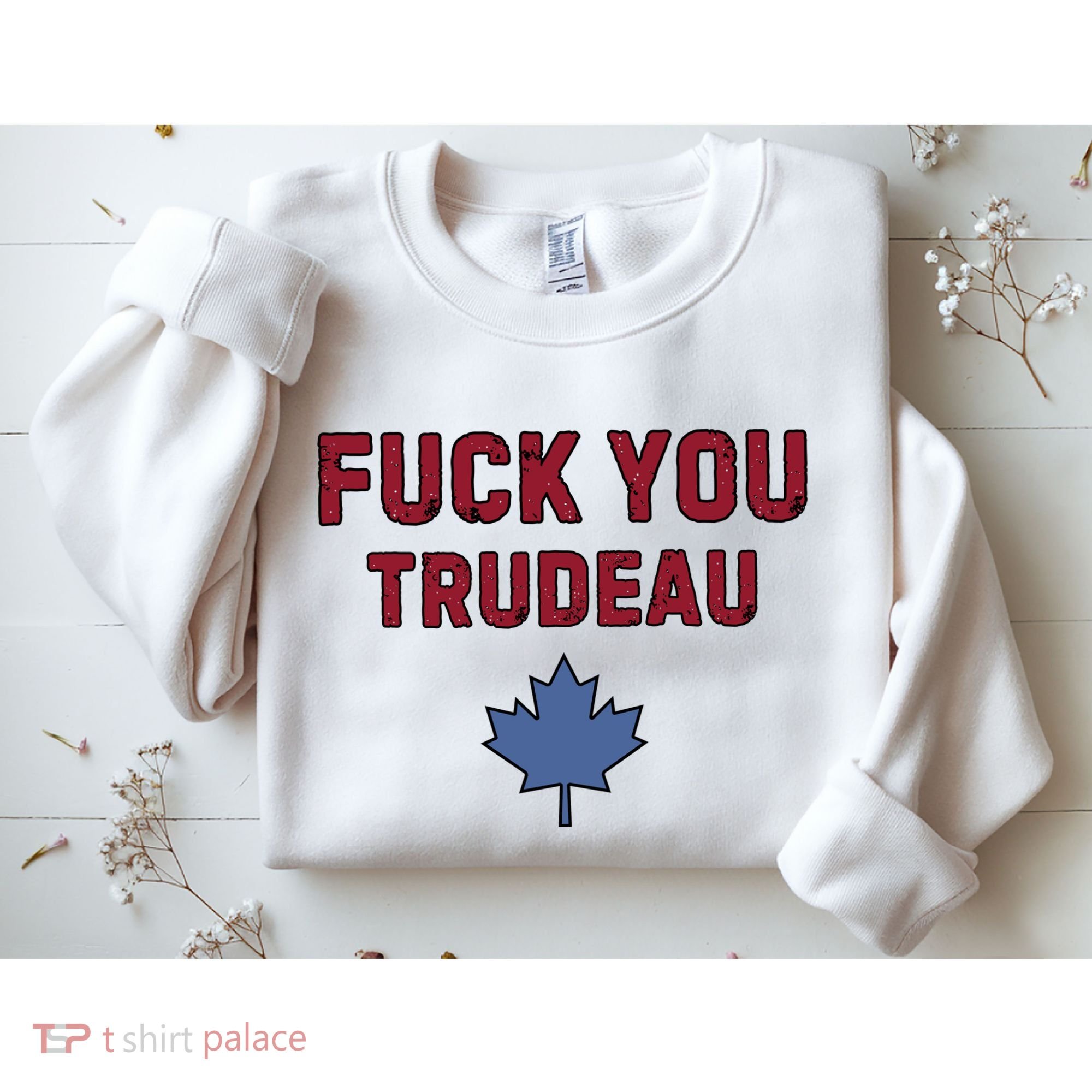 Jerry Power Fuck You Trudeau Sweatshirt
