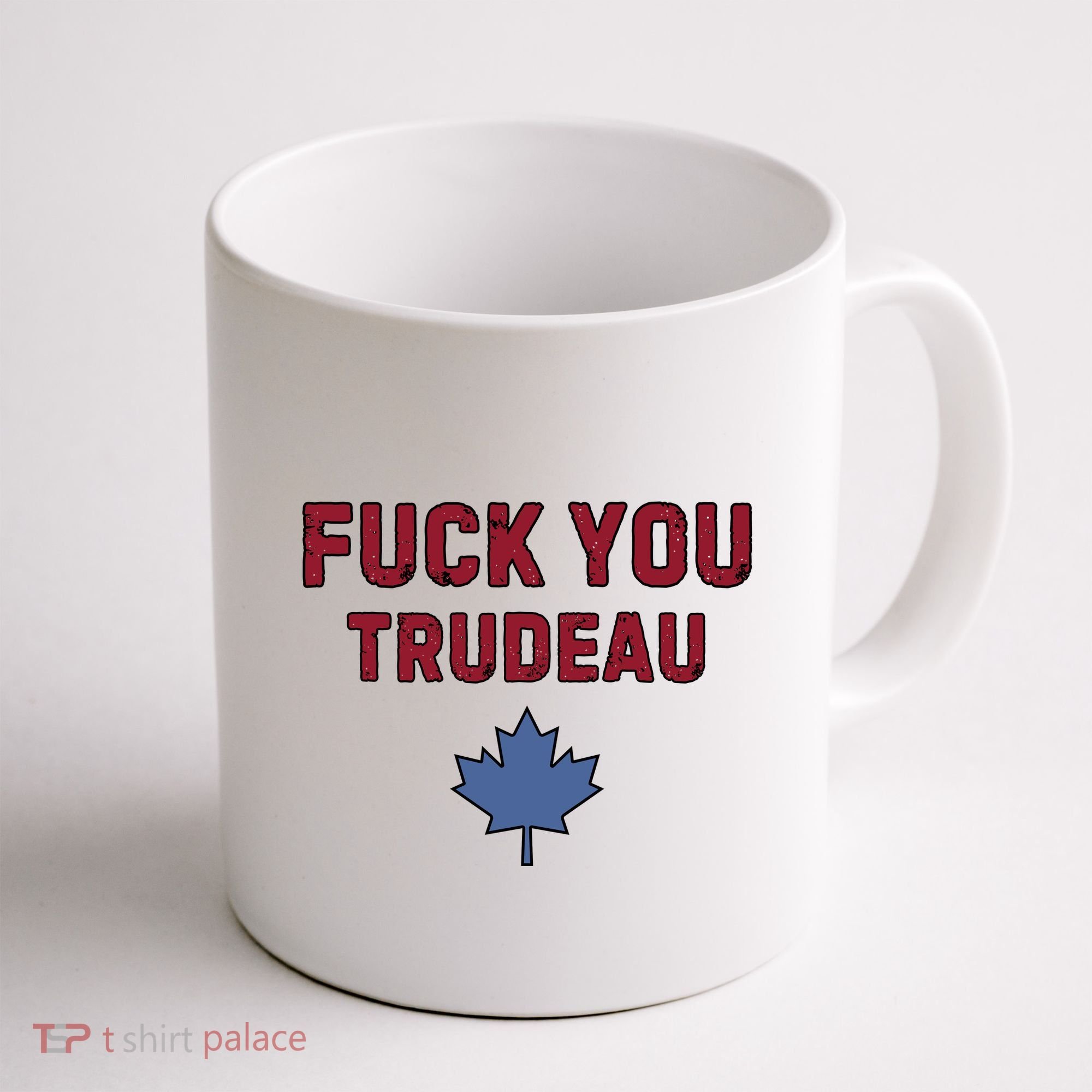 Jerry Power Fuck You Trudeau Coffee Mug