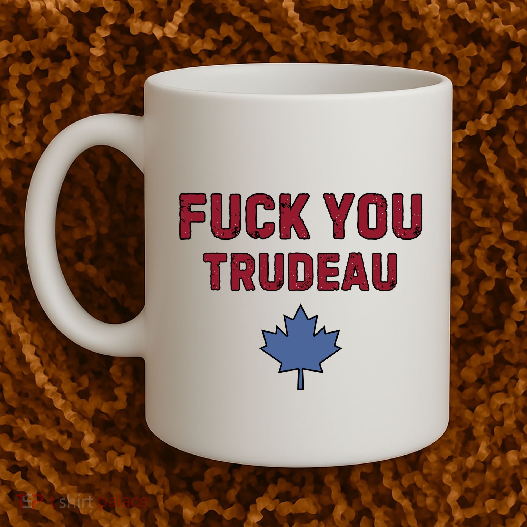 Jerry Power Fuck You Trudeau Coffee Mug