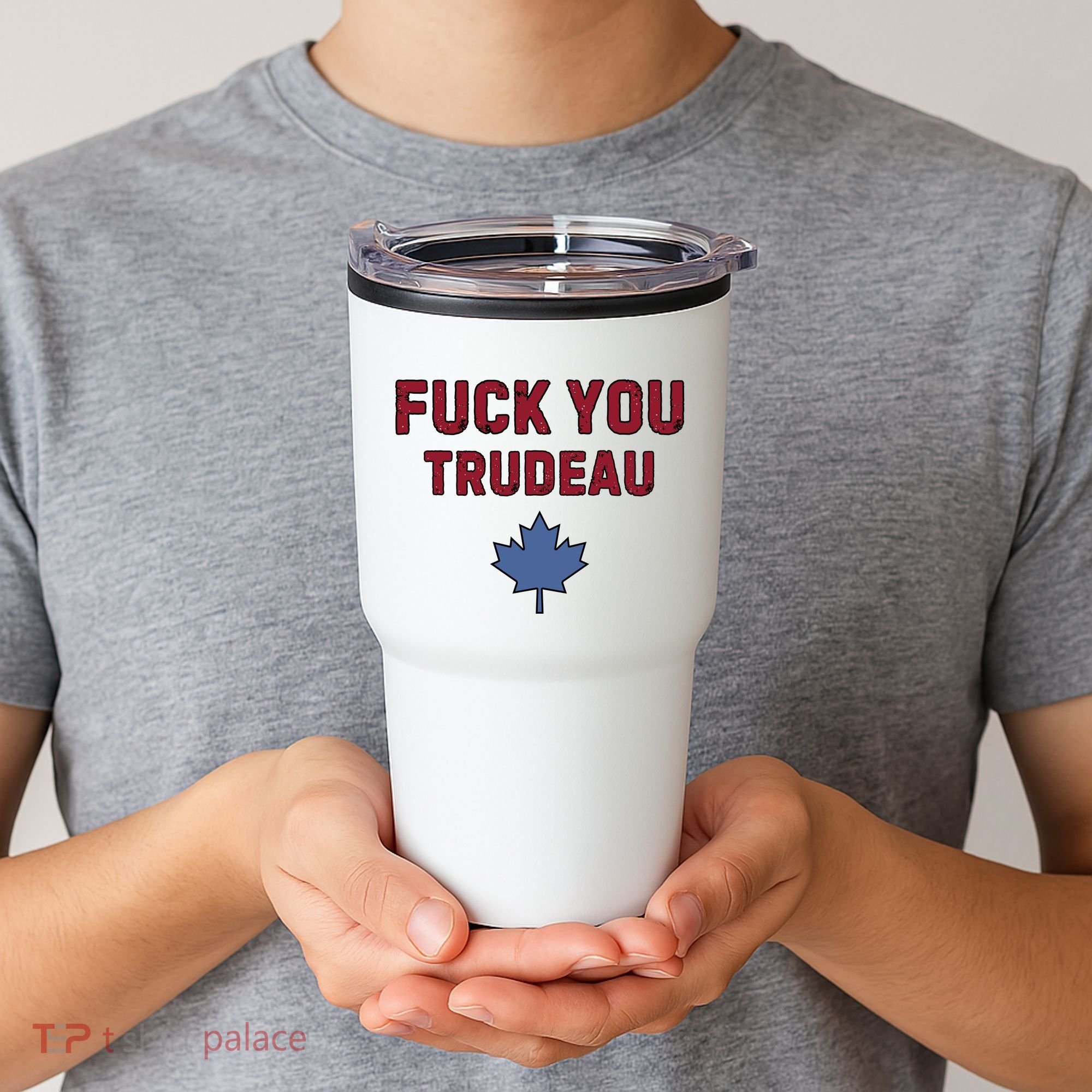 Jerry Power Fuck You Trudeau Tumbler