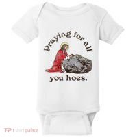 Jesus Praying For All You Hoes Humor Christian Baby Bodysuit thumb 0