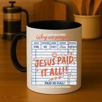 Jesus Paid It All Romans 623 Christian Easter Bill Bible Coffee Mug thumb 4