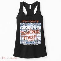 Jesus Paid It All Romans 623 Christian Easter Bill Bible Women's Tank Top thumb 0