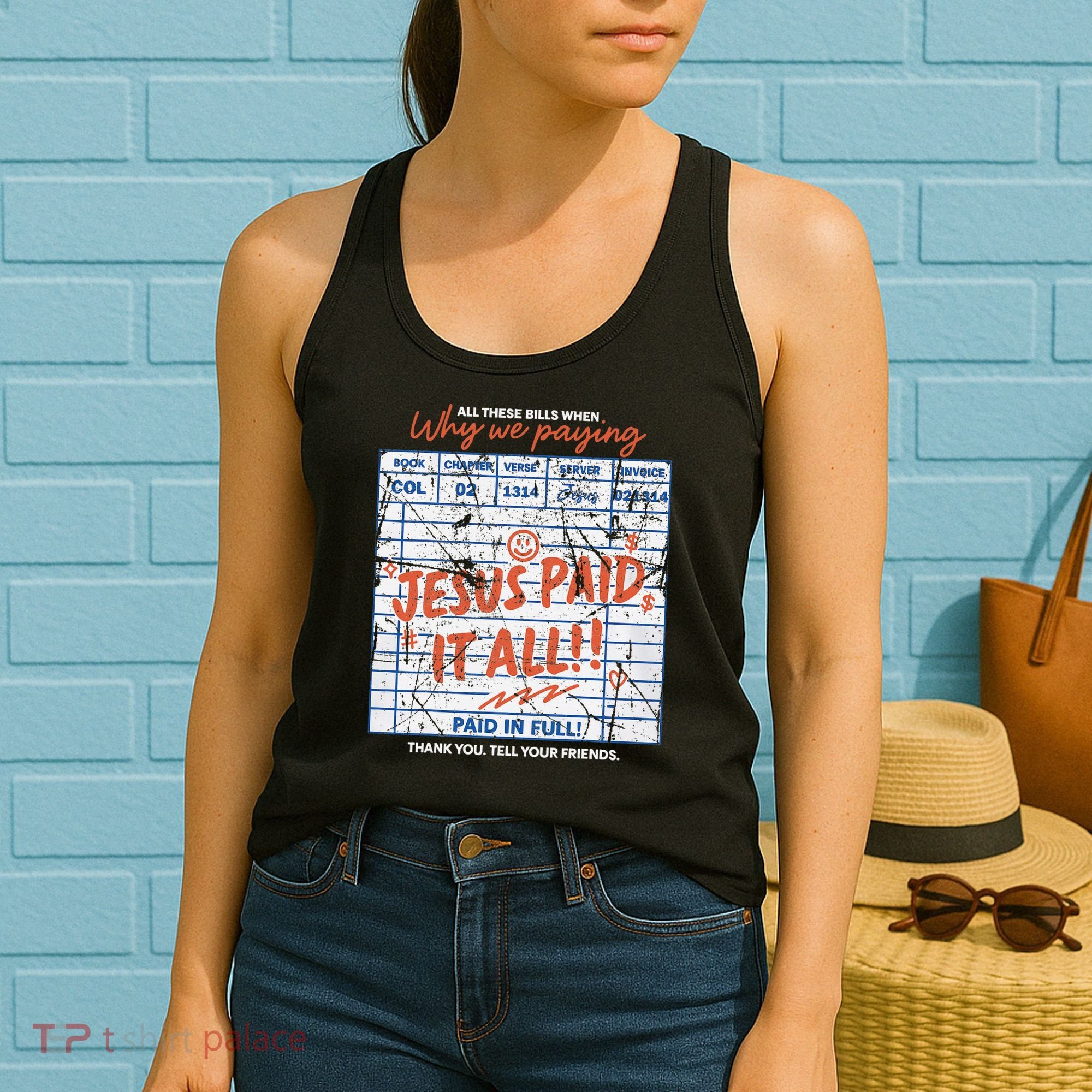 Jesus Paid It All Romans 623 Christian Easter Bill Bible Women's Tank Top
