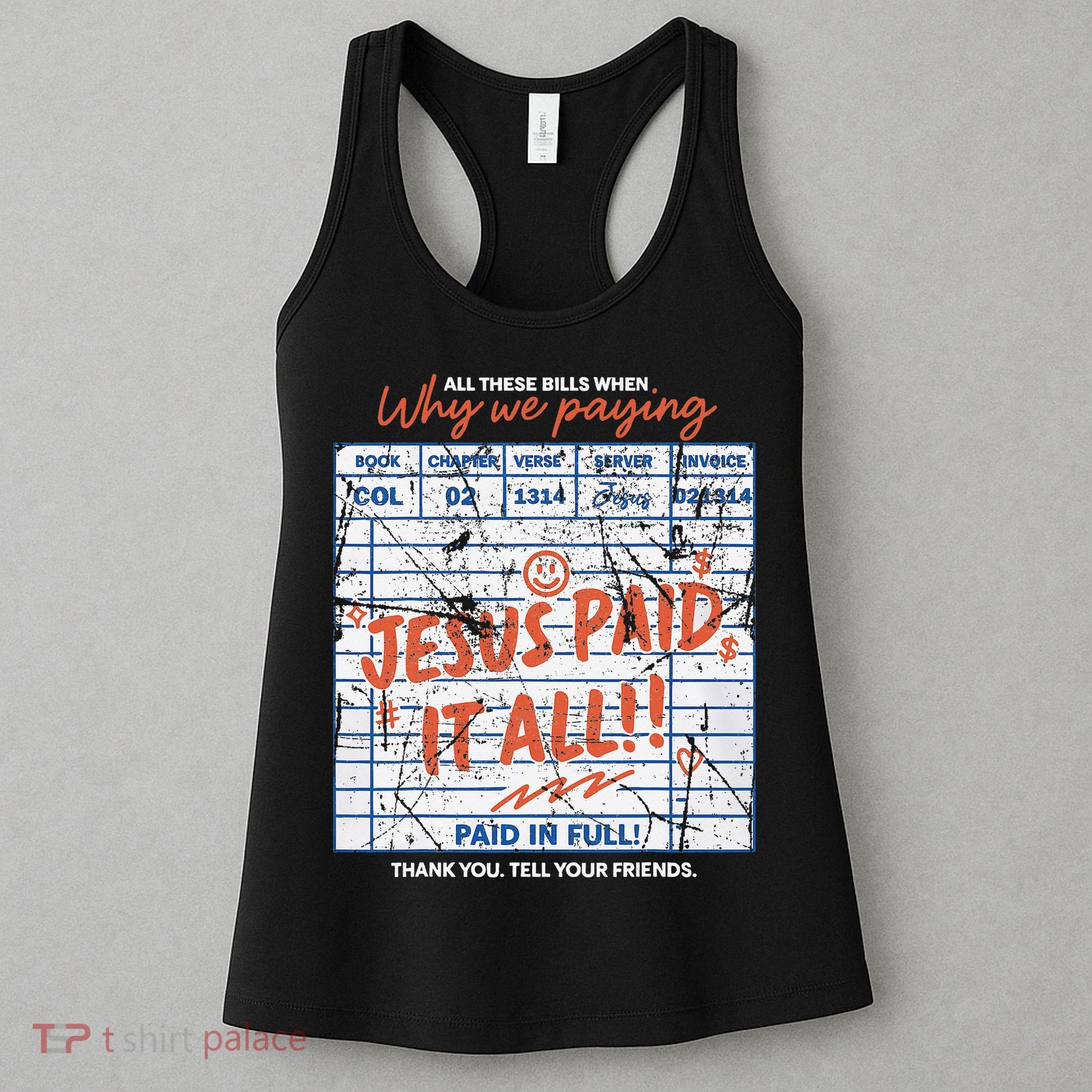 Jesus Paid It All Romans 623 Christian Easter Bill Bible Women's Tank Top