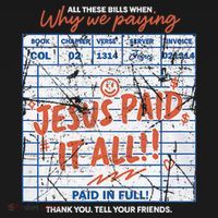 Jesus Paid It All Romans 623 Christian Easter Bill Bible Tank Top thumb 6