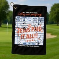 Jesus Paid It All Romans 623 Christian Easter Bill Bible Golf Towel thumb 1