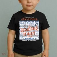 Jesus Paid It All Romans 623 Christian Easter Bill Bible Toddler T-Shirt thumb 2