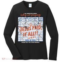 Jesus Paid It All Romans 623 Christian Easter Bill Bible Women's Long Sleeve Shirt thumb 0