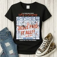 Jesus Paid It All Romans 623 Christian Easter Bill Bible Women's T-Shirt thumb 3