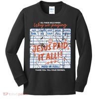 Jesus Paid It All Romans 623 Christian Easter Bill Bible Kids Long Sleeve Shirt thumb 0