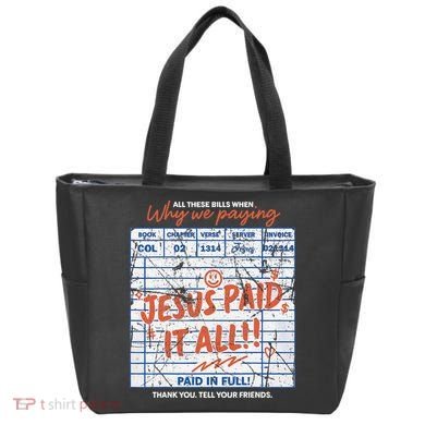 Jesus Paid It All Romans 623 Christian Easter Bill Bible Tote Bag