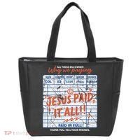 Jesus Paid It All Romans 623 Christian Easter Bill Bible Tote Bag thumb 0