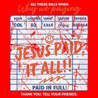 Jesus Paid It All Romans 623 Christian Easter Bill Bible Santa Hat thumb 1