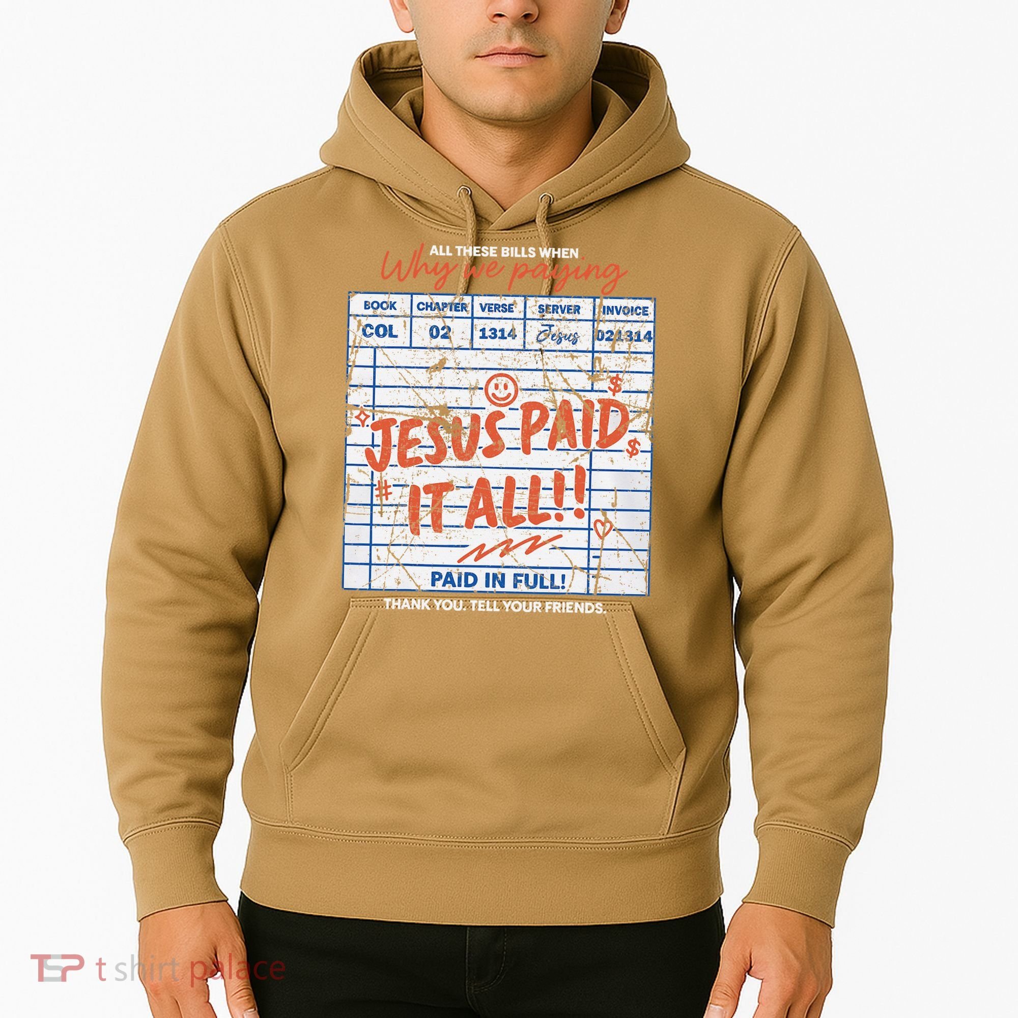 Jesus Paid It All Romans 623 Christian Easter Bill Bible Hoodie