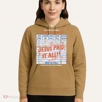 Jesus Paid It All Romans 623 Christian Easter Bill Bible Hoodie thumb 5
