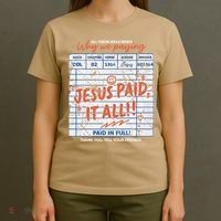 Jesus Paid It All Romans 623 Christian Easter Bill Bible T-Shirt thumb 4