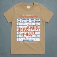 Jesus Paid It All Romans 623 Christian Easter Bill Bible T-Shirt thumb 5