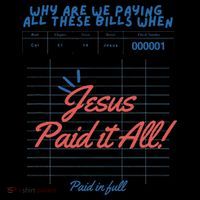 Jesus Paid It All Guest Check Receipt Christian Coffee Mug thumb 5