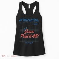 Jesus Paid It All Guest Check Receipt Christian Women's Tank Top thumb 0