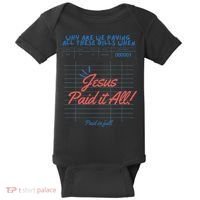 Jesus Paid It All Guest Check Receipt Christian Baby Bodysuit thumb 0