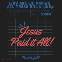 Jesus Paid It All Guest Check Receipt Christian Hat thumb 2