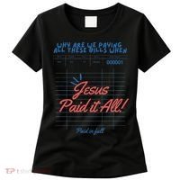 Jesus Paid It All Guest Check Receipt Christian Women's T-Shirt thumb 0