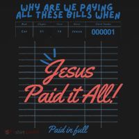 Jesus Paid It All Guest Check Receipt Christian Women's T-Shirt thumb 6