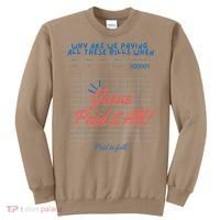 Jesus Paid It All Guest Check Receipt Christian Sweatshirt thumb 0