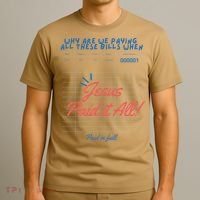 Jesus Paid It All Guest Check Receipt Christian T-Shirt thumb 3