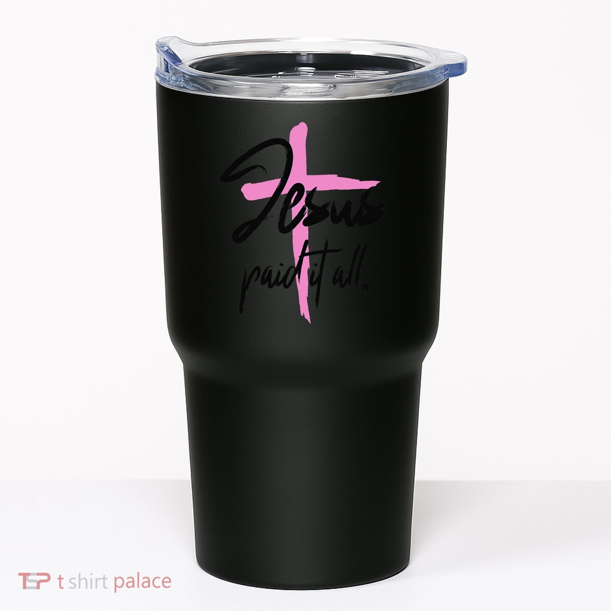 Jesus Paid It All Christian Pay Bills Funny God Shopping Tumbler
