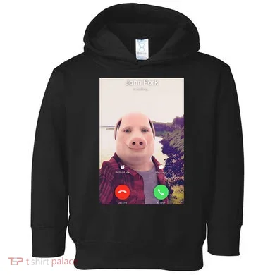 John Pork Is Calling Toddler Hoodie