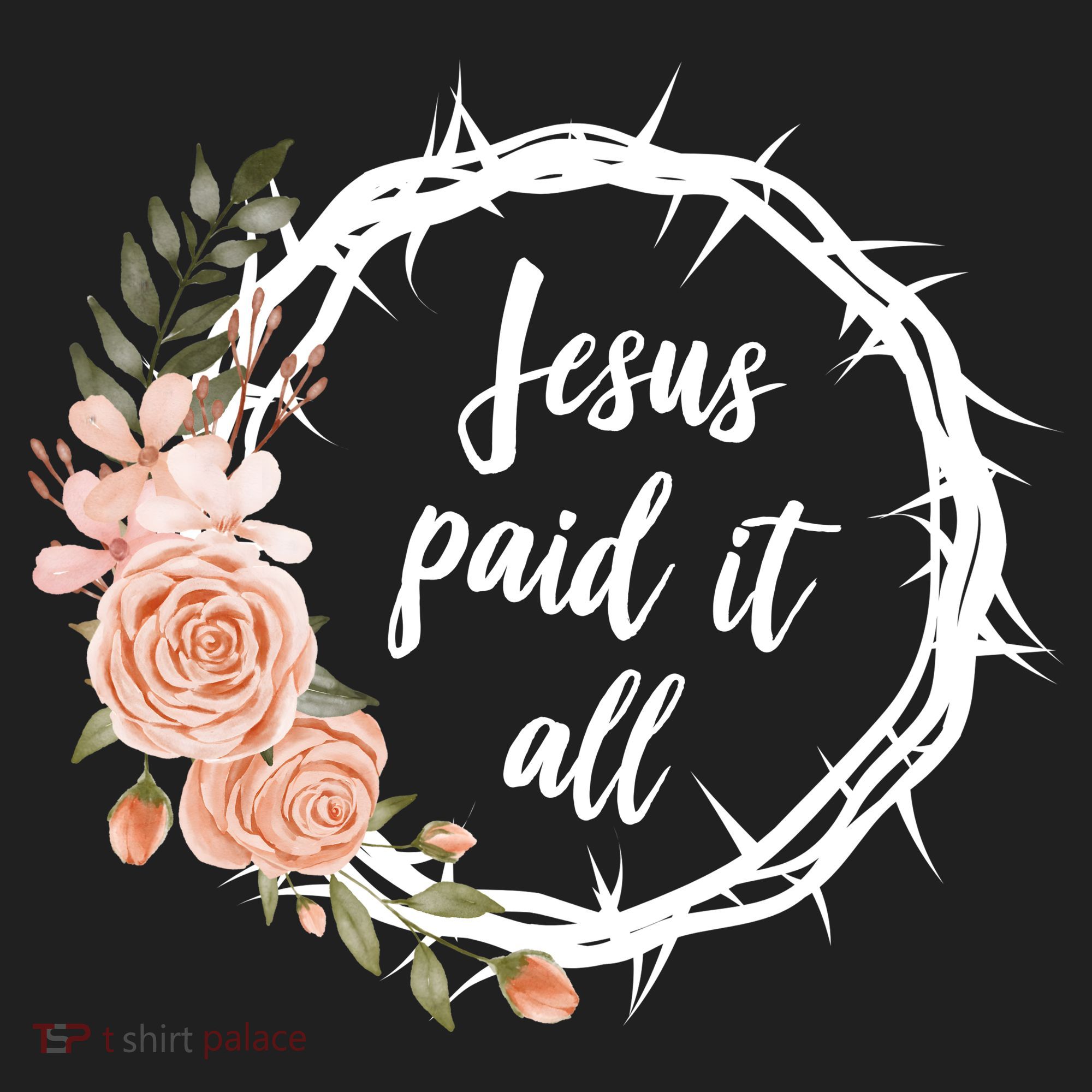 Jesus Paid It All Floral Crown Christian Women's Sweatshirt