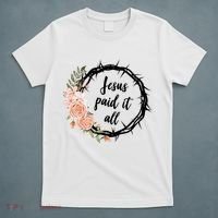 Jesus Paid It All Floral Crown Christian T-Shirt thumb 5