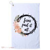 Jesus Paid It All Floral Crown Christian Golf Towel thumb 0